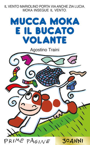 copertina Mucca Moka e il bucato volante. Stampatello maiuscolo. Ediz. a colori