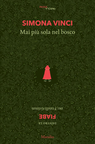 copertina Mai più sola nel bosco. Dentro le fiabe dei Fratelli Grimm