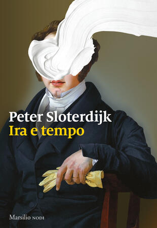 copertina Ira e tempo. Saggio politico-psicologico