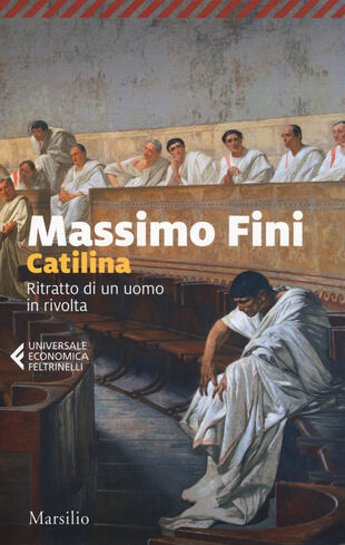 copertina Catilina. Ritratto di un uomo in rivolta