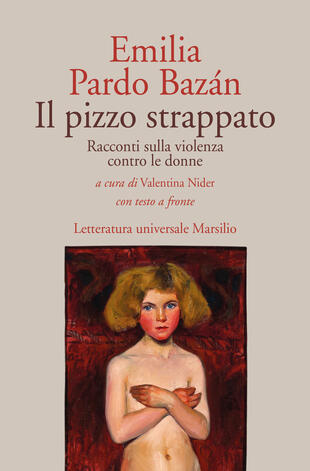 copertina Il pizzo strappato. Racconti sulla violenza contro le donne. Con testo spagnolo a fronte