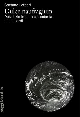 copertina Dulce naufragium. Desiderio infinito e ateofania in Leopardi