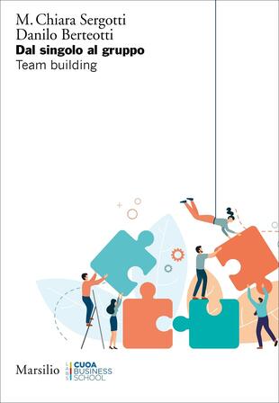 copertina Dal singolo al gruppo. Team building