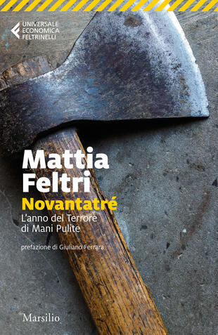 copertina Novantatré. L'anno del terrore di Mani pulite