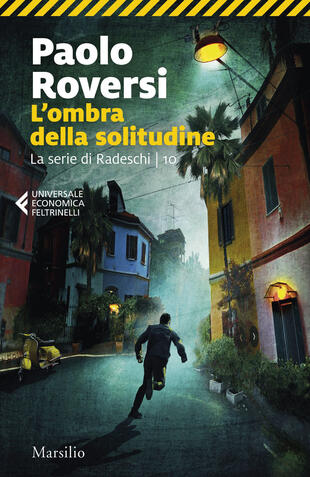 copertina L'ombra della solitudine. La serie di Radeschi. Vol. 10