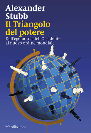 copertina Il triangolo del potere. Dall\'egemonia dell\'Occidente al nuovo ordine mondiale