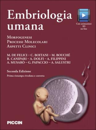 copertina Embriologia umana. Morfogenesi, processi molecolari, aspetti clinici