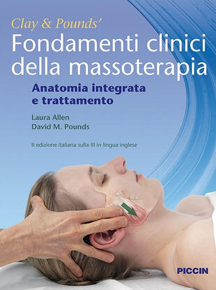 copertina Fondamenti clinici della massoterapia. Anatomia integrata e trattamento