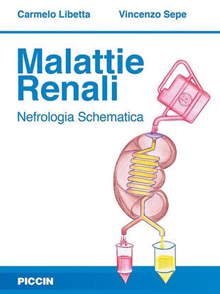 copertina Malattie renali. Nefrologia schematica
