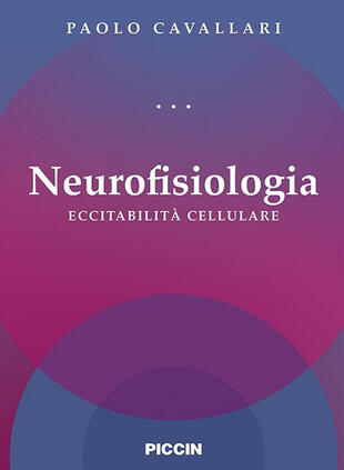 copertina Neurofisiologia. Eccitabilità cellulare