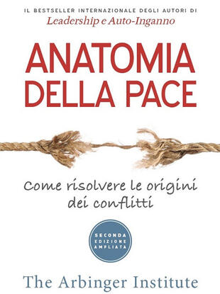 copertina Anatomia della pace. Come risolvere le origini dei conflitti