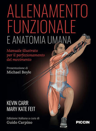 copertina Allenamento funzionale e anatomia umana. Manuale illustrato per il perfezionamento del movimento