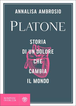 copertina Platone. Storia di un dolore che cambia il mondo