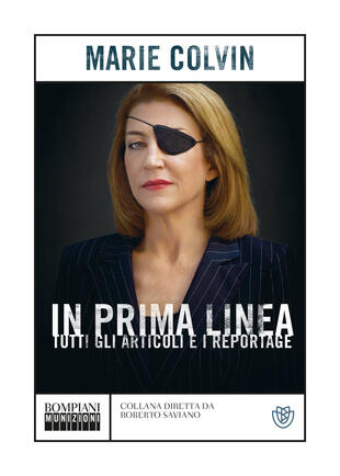 copertina In prima linea. Tutti gli articoli e i reportage