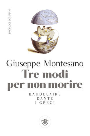 copertina Tre modi per non morire. Baudelaire. Dante. I Greci