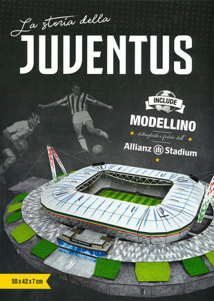 copertina La storia della Juventus. Ediz. a colori. Con gadget
