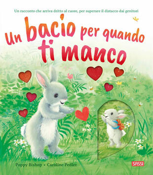 copertina Un bacio per quando ti manco. Ediz. a colori