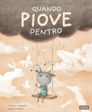 copertina Quando piove dentro. Ediz. a colori