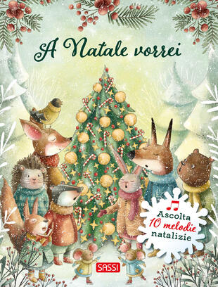 copertina A Natale vorrei. Ediz. illustrata