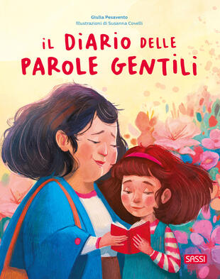 copertina Il diario delle parole gentili. Ediz. illustrata