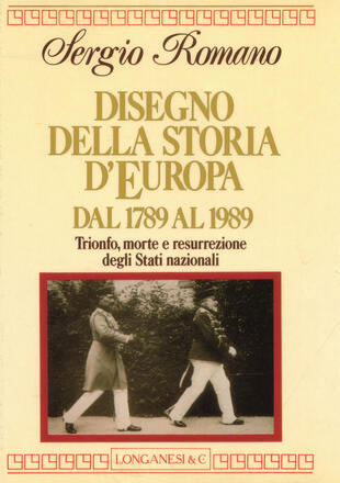 copertina DISEGNO DELLA STORIA D'EUROPA DAL 1789 AL 1989