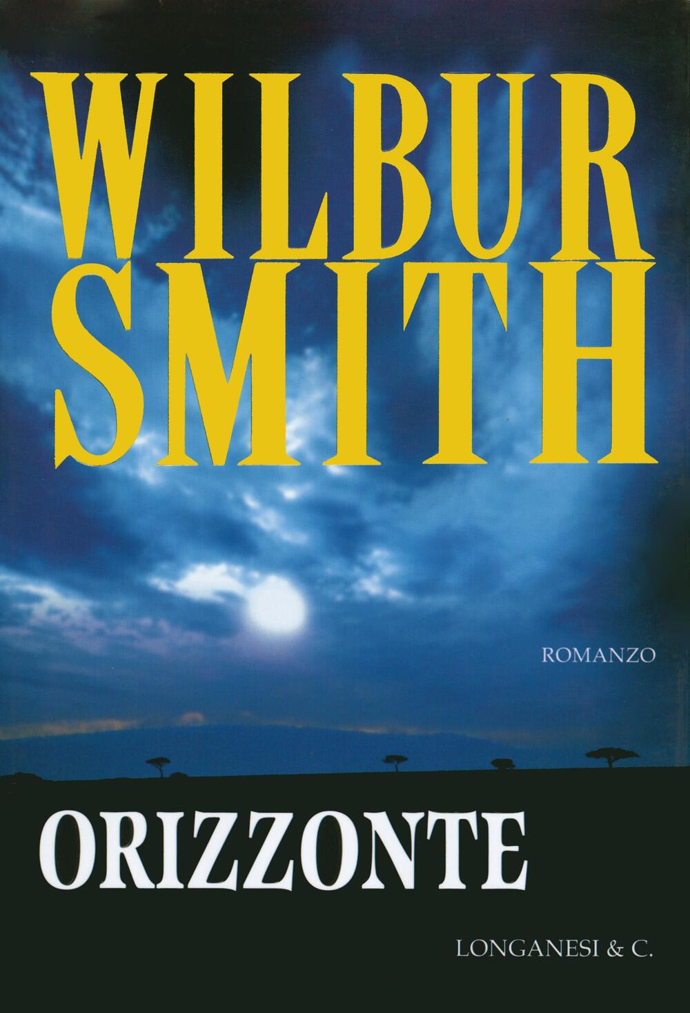 Breeze call simultaneous Orizzonte" di Wilbur Smith - Brossura - LA GAJA SCIENZA - Il Libraio