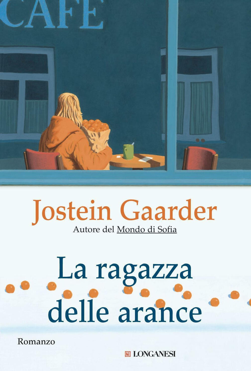 La ragazza delle arance di Jostein Gaarder - Cartonato - LA GAJA SCIENZA -  Il Libraio