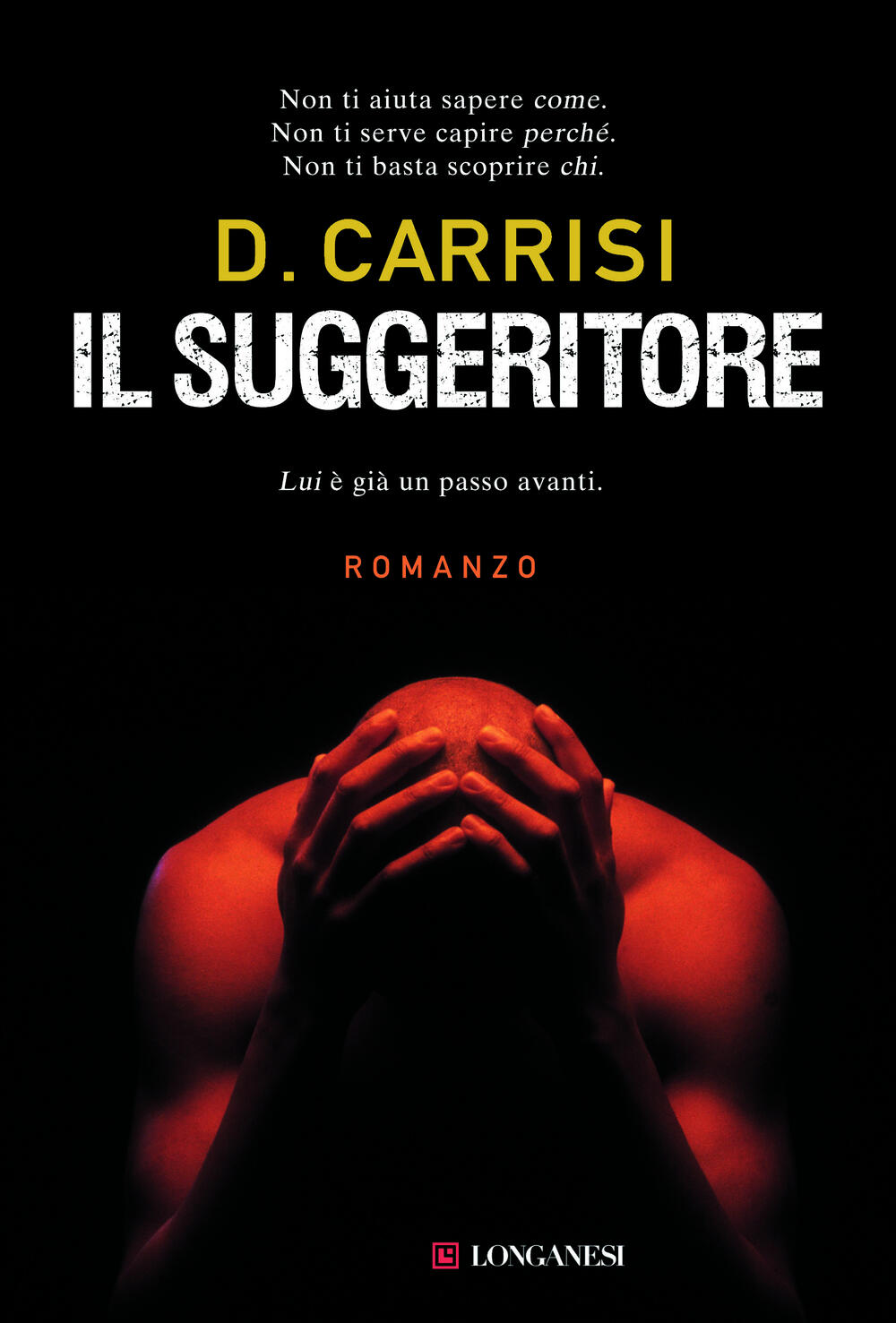 Il suggeritore di Donato Carrisi - Cartonato - LA GAJA SCIENZA - Il Libraio