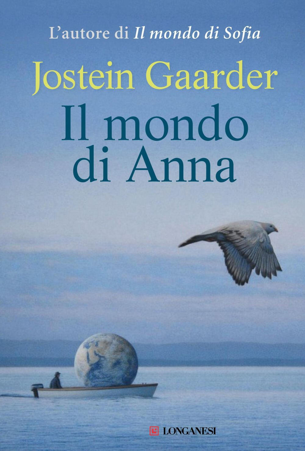 Il mondo di Anna - Casa Editrice Longanesi