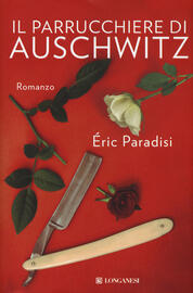 Il parrucchiere di Auschwitz