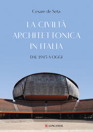 La civiltà architettonica in Italia