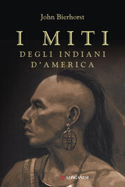 I miti degli Indiani d’America