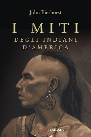 copertina I miti degli Indiani d'America