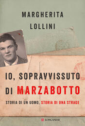copertina Io, sopravvissuto di Marzabotto