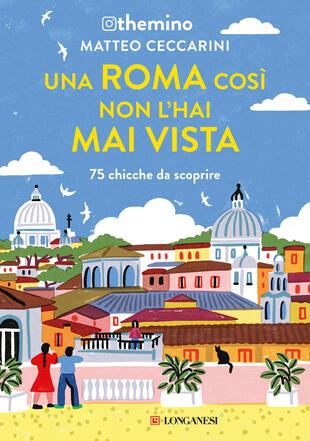 copertina Una Roma così non l'hai mai vista