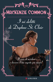 copertina I sei delitti di Daphne St. Clair