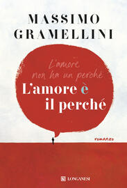 L’amore è il perché