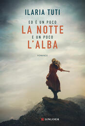 copertina Ed è un poco la notte e un poco l'alba