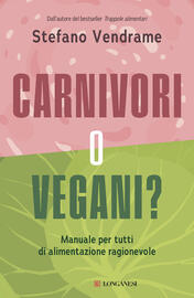 Carnivori o vegani?