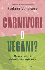 Carnivori o vegani?