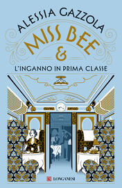 Miss Bee e l’inganno in prima classe
