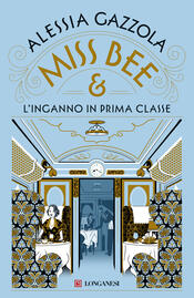 copertina Miss Bee e l'inganno in prima classe