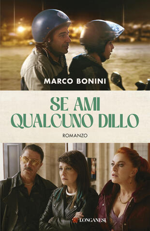copertina Se ami qualcuno dillo. Nuova edizione