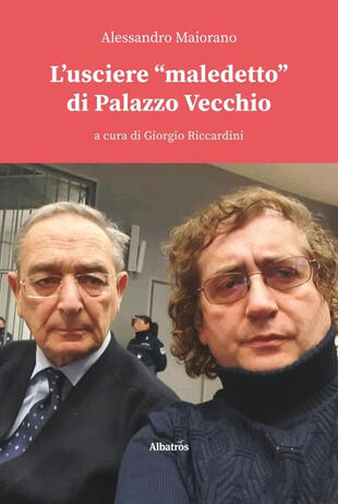 copertina L'usciere «maledetto» di Palazzo Vecchio