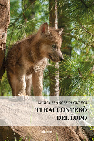 copertina Ti racconterò del lupo