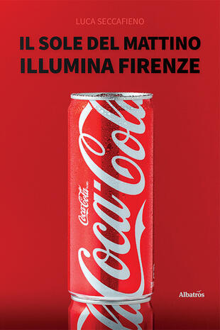 copertina Il sole del mattino illumina Firenze