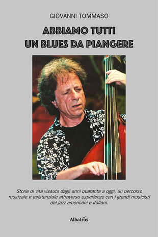 copertina Abbiamo tutti un blues da piangere