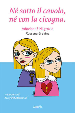 copertina Né sotto il cavolo, né con la cicogna