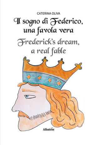 copertina Il sogno di Federico, una favola vera. Ediz. italiana e inglese