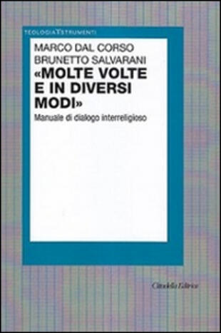 copertina «Molte volte e in diversi modi». Manuale di dialogo interreligioso